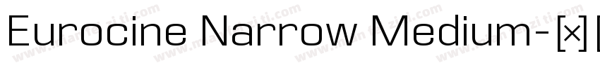 Eurocine Narrow Medium字体转换